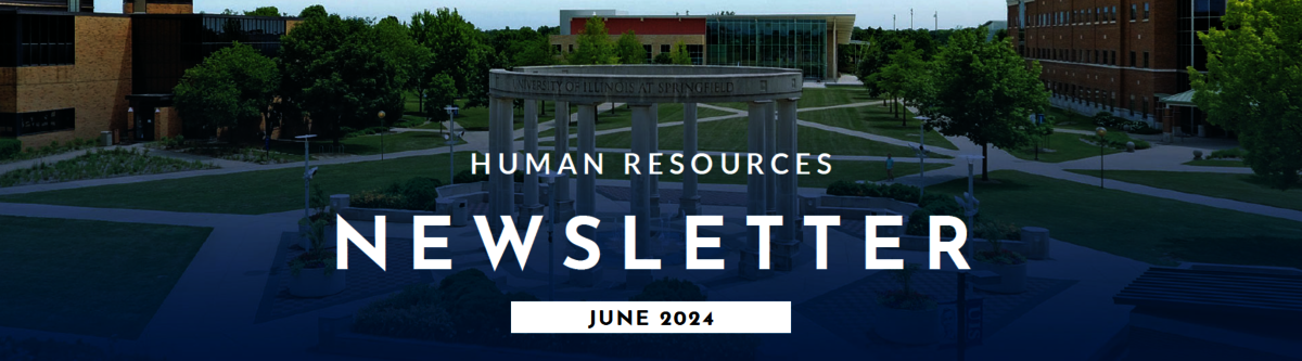 UIS Human Resources June 2024 Newsletter Header