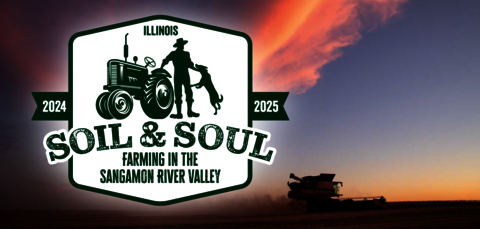 Soil & Soul Farming in the Sangamon River Valley
