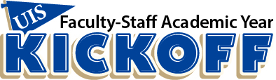 Blue and gold font that says UIS faculty-staff academic year kickoff