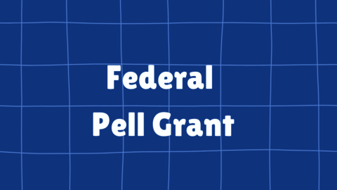 A link to the Federal Pell Grant.