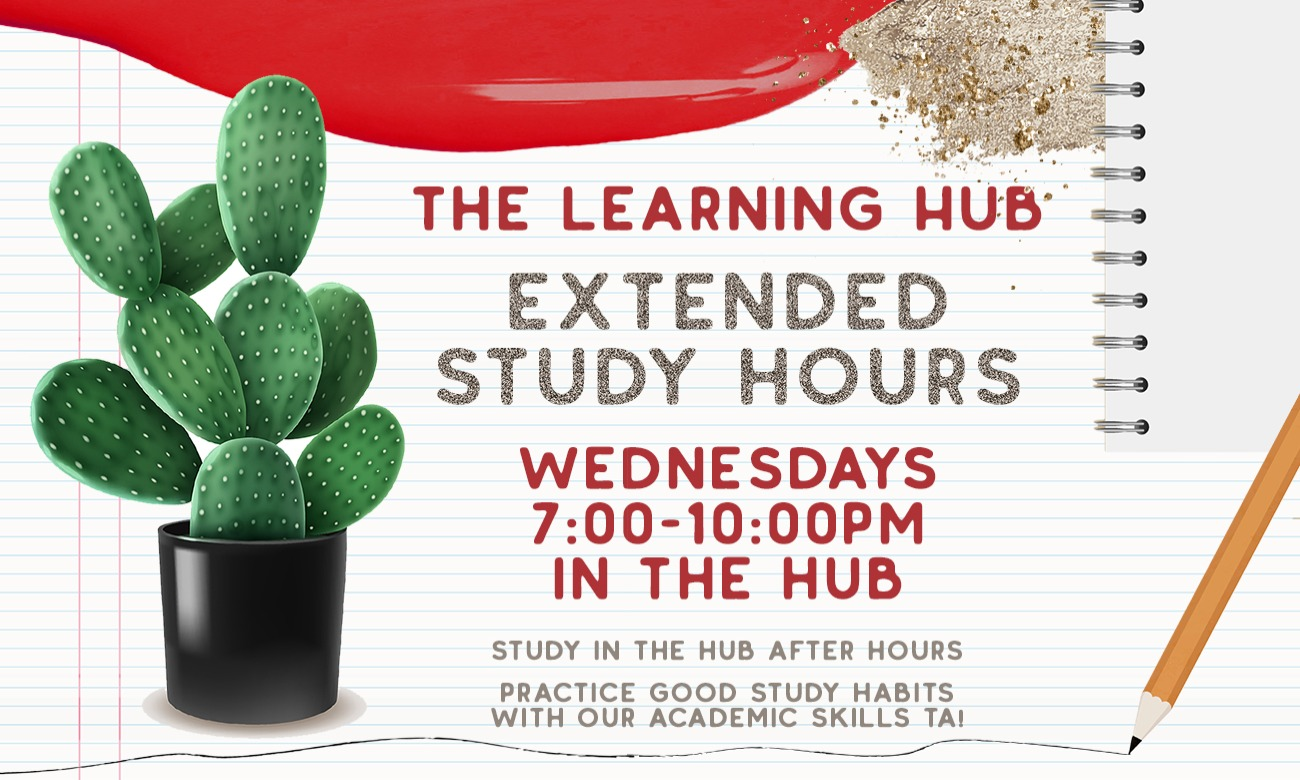 Extended Study Hours in The Learning Hub