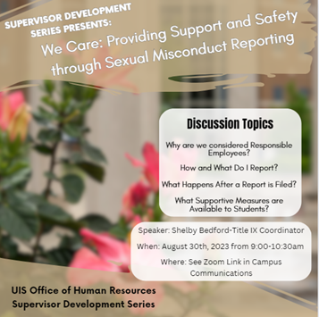 Supervisor Development Series - We Care: Providing Support and Safety through Sexual Misconduct Reporting