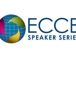 A graphic of a globe with pink, green and yellow leaves and text that says "ECCE Speaker Series."