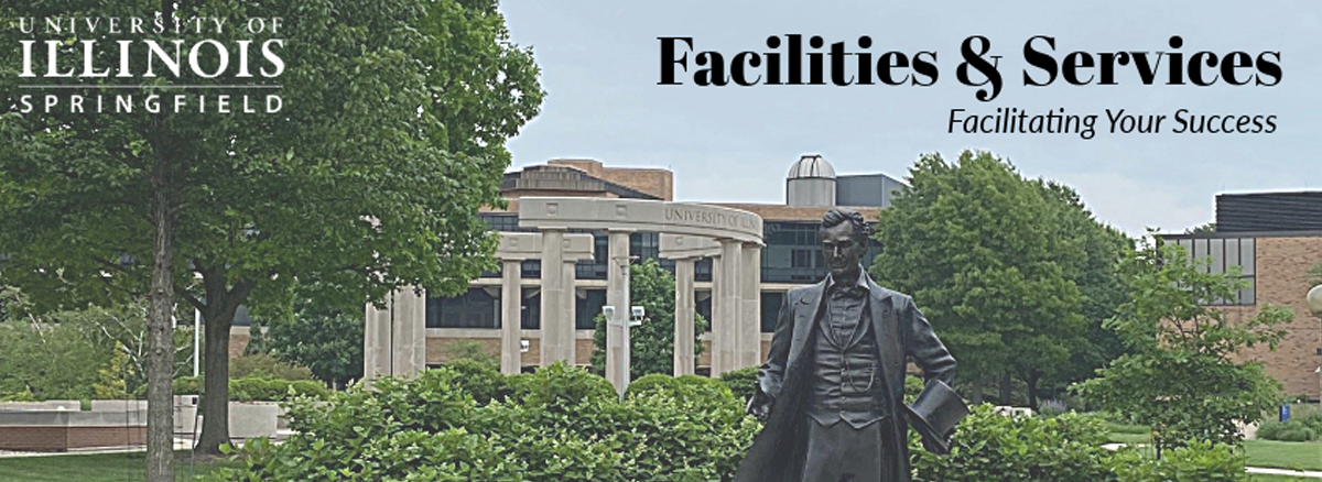 Facilities and Services July Newsletter Header of Abe Lincoln Statue on Campus