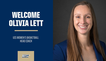 Olivia Lett's Headshot. The text: Welcome Olivia Lett. UIS women's basketball. Head Coach.